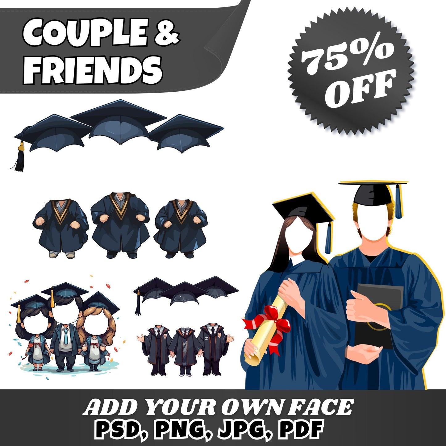 Graduation Cap and Gown PNG PSD Templates | Add Your Face Graduation Clipart | Editable Graduation Couple & Friends Printable Bundle