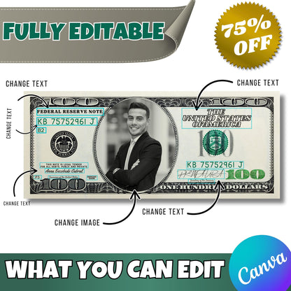 Custom Dollar Bill Canva Template | Editable 100 Dollar Note Design | Add Your Face & Text | Funny Printable Gift for Birthday or Graduation