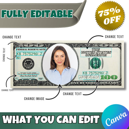 Custom 100 Dollar Bill Canva Template | Add Your Face & Text | Funny Editable Gift | Printable Money Prop for Birthday, Graduation | More